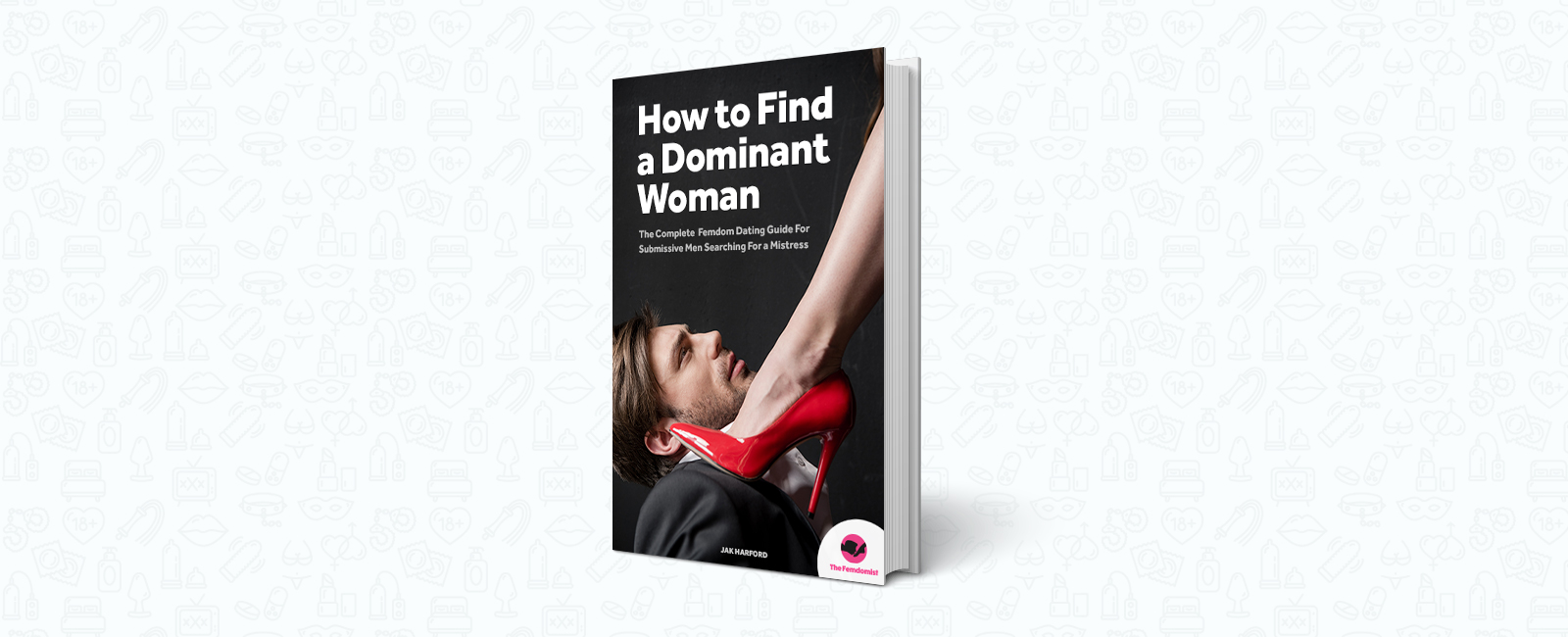 How to Find a Dominant Woman (The Complete Femdom Dating Guide)